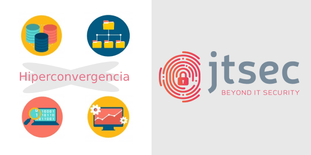 jtsec evalúa el primer producto de hiperconvergencia incluido en el catálogo CPSTIC